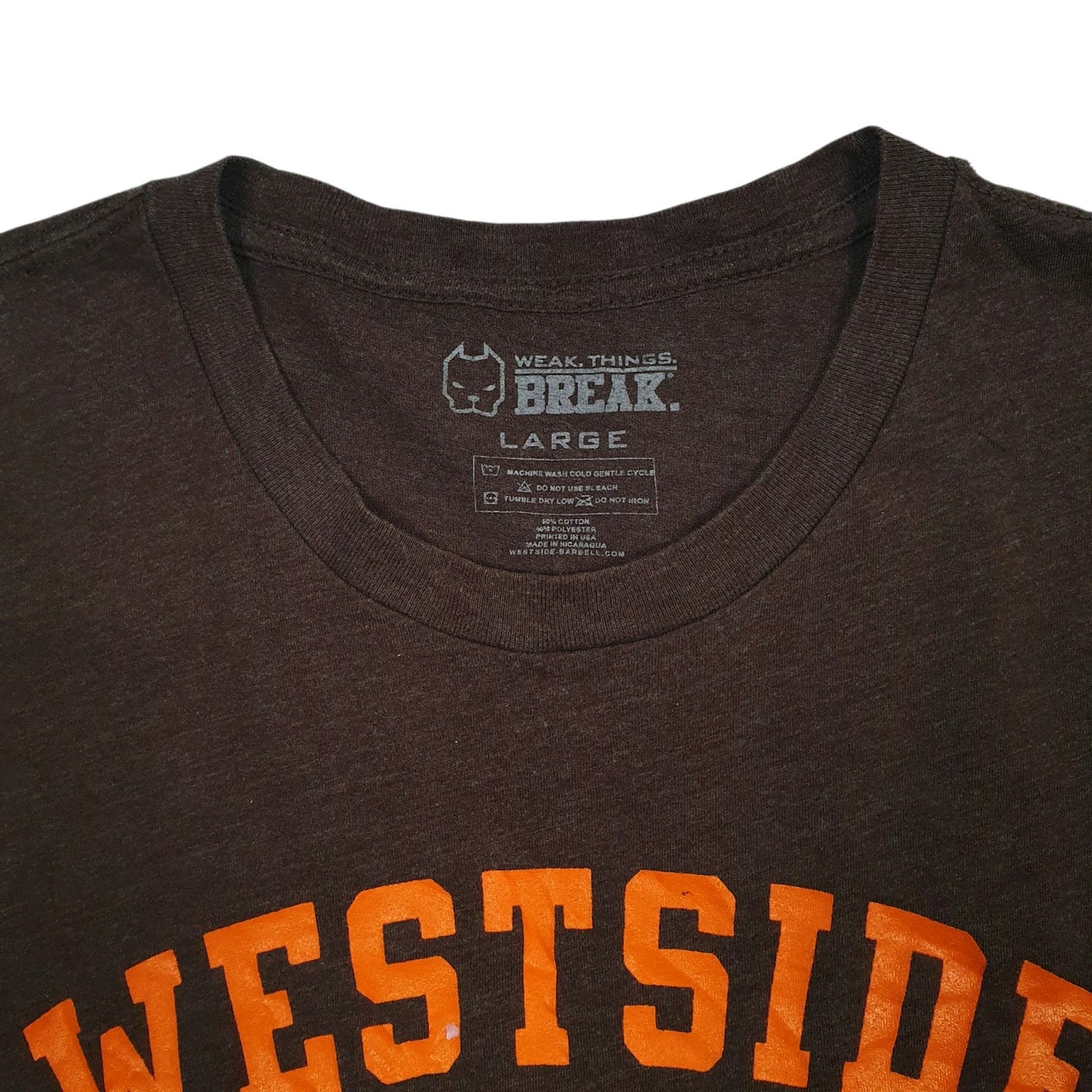 Mens Brown Weak Things Break Westside Barbell  T Shirt